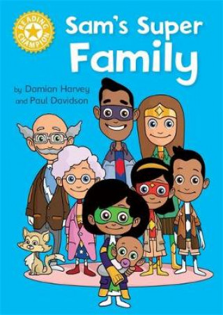 Kniha Reading Champion: Sam's Super Family Damian Harvey