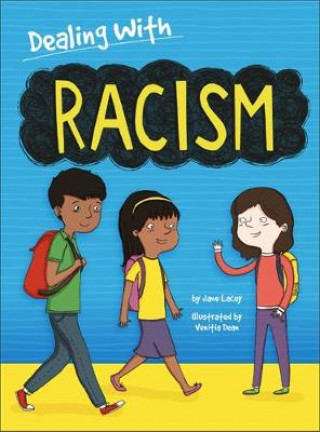 Carte Dealing With...: Racism Jane Lacey