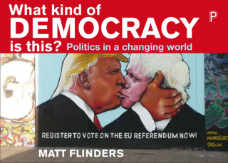 Książka What Kind of Democracy Is This? MATT FLINDERS