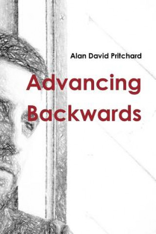 Libro Advancing Backwards Alan David Pritchard
