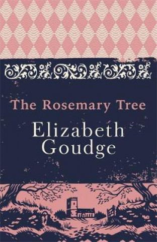 Kniha Rosemary Tree Elizabeth Goudge