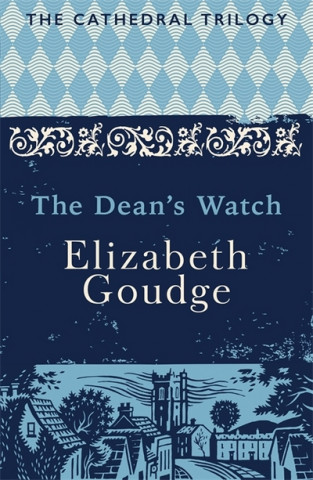 Kniha Dean's Watch Elizabeth Goudge