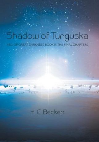 Kniha Shadow of Tunguska H. C. BECKERR