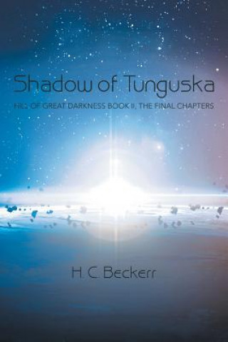 Kniha Shadow of Tunguska H. C. BECKERR