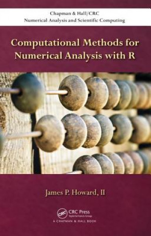 Książka Computational Methods for Numerical Analysis with R Howard