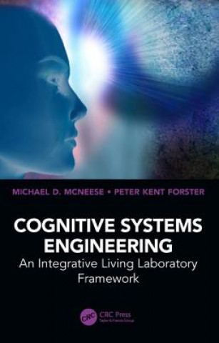 Kniha Cognitive Systems Engineering MICHAEL D. MCNEESE