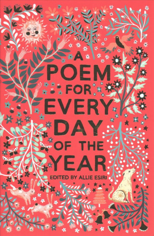 Kniha Poem for Every Day of the Year Allie Esiri