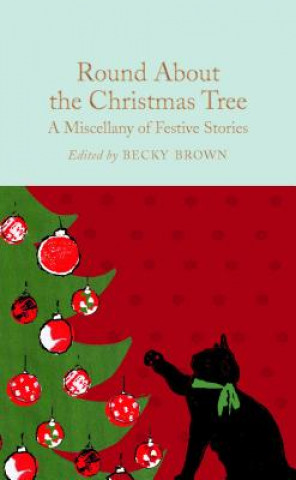 Kniha Round About the Christmas Tree Becky Brown