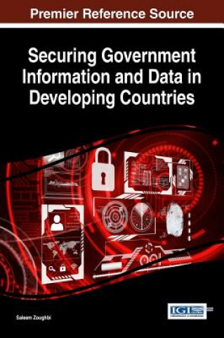 Książka Securing Government Information and Data in Developing Countries Saleem Zoughbi