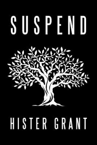 Knjiga Suspend HISTER GRANT