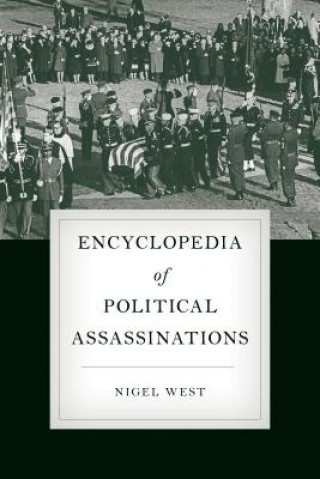 Carte Encyclopedia of Political Assassinations Nigel West