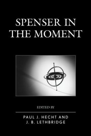 Livro Spenser in the Moment Paul J. Hecht