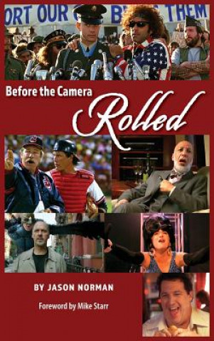 Βιβλίο Before the Camera Rolled (Hardback) JASON NORMAN