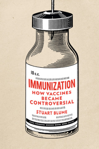 Knjiga Immunization Stuart S. Blume