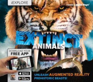 Carte iExplore - Extinct Animals Camilla DeLaBedoyere