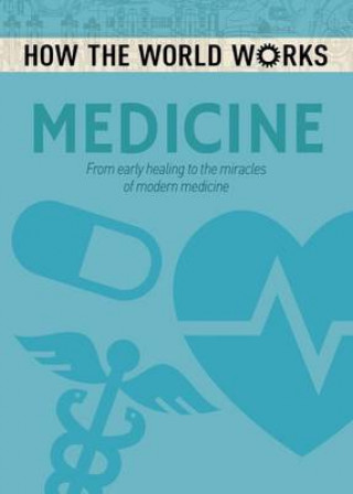 Buch How the World Works: Medicine Anne Rooney