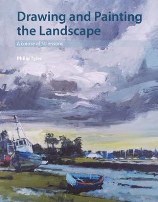 Книга Drawing and Painting the Landscape Philip Tyler