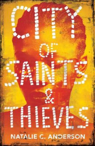 Könyv City of Saints & Thieves NATALIE C. ANDERSON