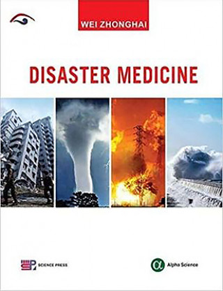 Könyv Disaster Medicine Wei Zhonghai