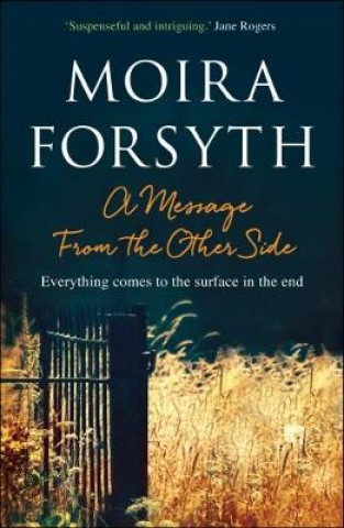 Knjiga Message From the Other Side MOIRA FORSYTH