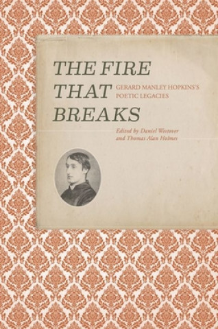 Könyv Fire that Breaks Daniel Westover