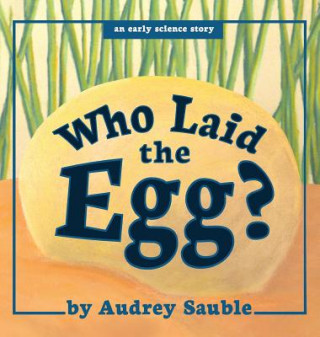 Kniha Who Laid the Egg? AUDREY SAUBLE