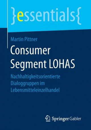 Carte Consumer Segment LOHAS Martin Pittner
