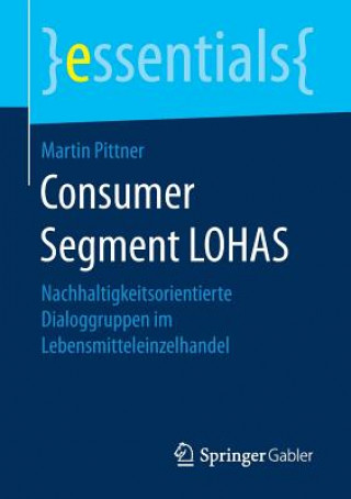 Kniha Consumer Segment LOHAS Martin Pittner