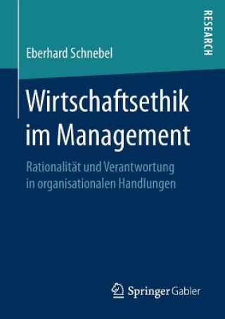 Carte Wirtschaftsethik Im Management Eberhard Schnebel