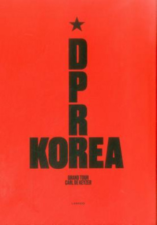 Knjiga D.P.R. Korea Carl De Keyzer