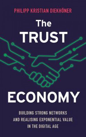 Livre Trust Economy PHILIPP K DIEKHONER