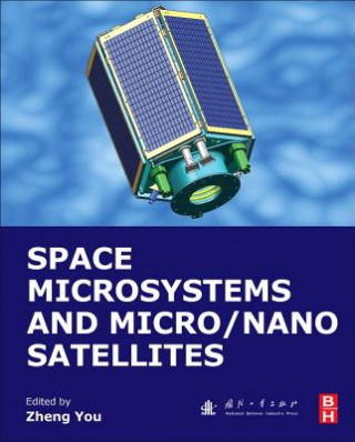 Libro Space Microsystems and Micro/Nano Satellites Zheng You