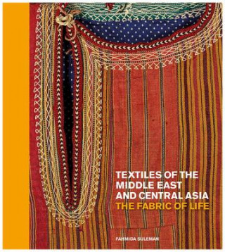 Kniha Textiles of the Middle East and Central Asia Fahmida Suleman