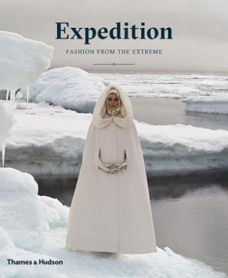 Carte Expedition: Fashion from the Extreme Patricia Mears