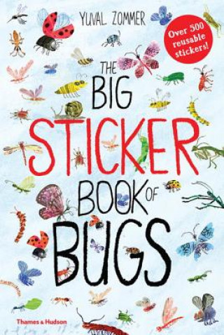 Książka Big Sticker Book of Bugs Yuval Zommer