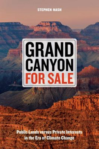 Knjiga Grand Canyon For Sale Stephen Nash