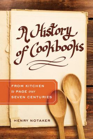 Könyv History of Cookbooks Henry Notaker