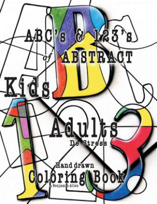 Knjiga ABC's & 123's of ABSTRACT Benjamin D Allen