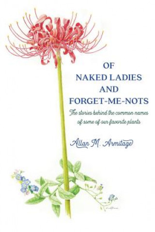 Carte Of Naked Ladies and Forget-Me-Nots Allan M. Armitage