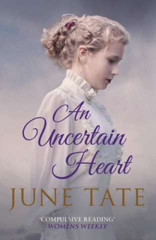 Livre Uncertain Heart June Tate