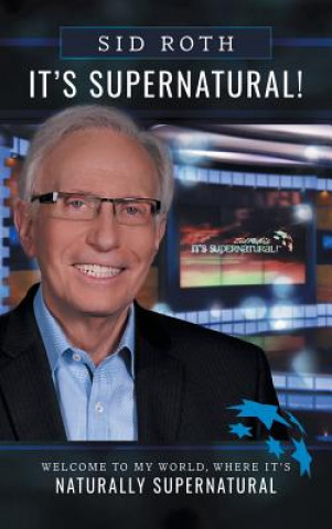 Libro It's Supernatural Sid Roth
