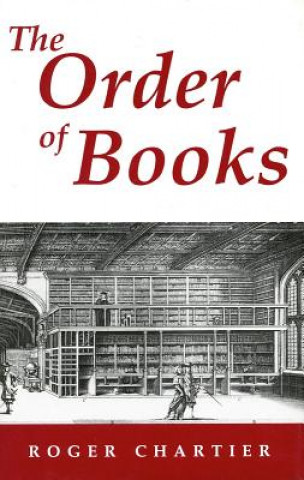 Kniha Order of Books Roger Chartier