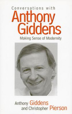 Könyv Conversations with Anthony Giddens Anthony Giddens