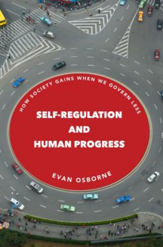 Carte Self-Regulation and Human Progress Osborne