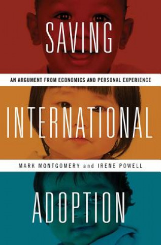 Βιβλίο Saving International Adoption Mark Montgomery