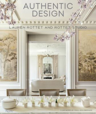 Kniha Authentic Design Lauren Rottet