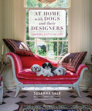 Книга At Home with Dogs and Their Designers Susanna Salk