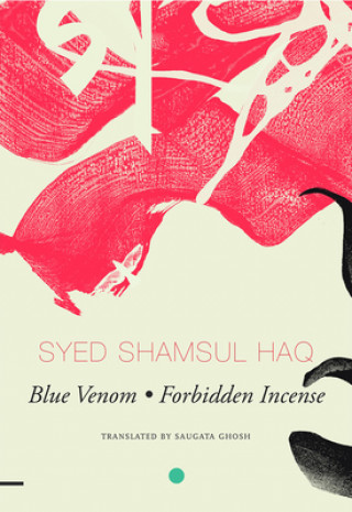 Książka Blue Venom and Forbidden Incense Syed Shamsul Haq