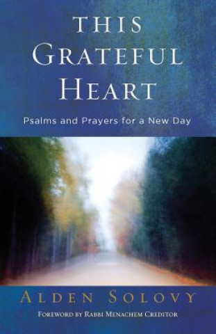 Kniha THIS GRATEFUL HEART Alden Solovy