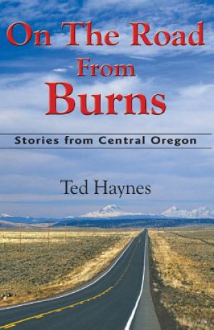 Boek On The Road from Burns Ted Haynes